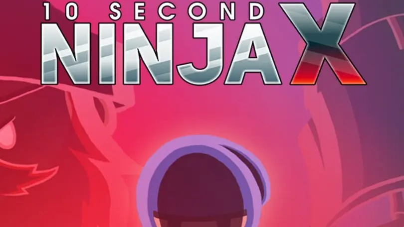 10 Second Ninja X cover
