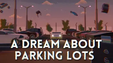 A Dream About Parking Lots cover