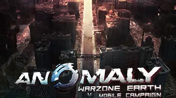 Anomaly Warzone Earth Mobile Campaign cover