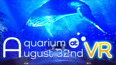 Aquarium at August 32nd VR cover