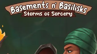 Basements n' Basilisks: Storms of Sorcery cover