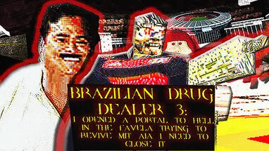 BRAZILIAN DRUG DEALER 3: I OPENED A PORTAL TO HELL IN THE FAVELA TRYING TO REVIVE MIT AIA I NEED TO CLOSE IT cover