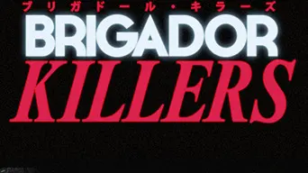 Brigador Killers Demo cover