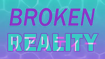 Broken Reality cover
