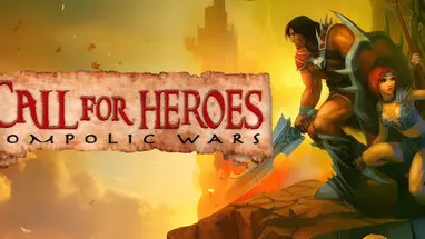 Call for Heroes: Pompolic Wars cover