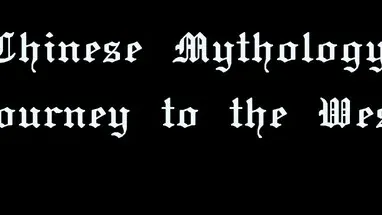 Chinese Mythology: Journey to the West cover