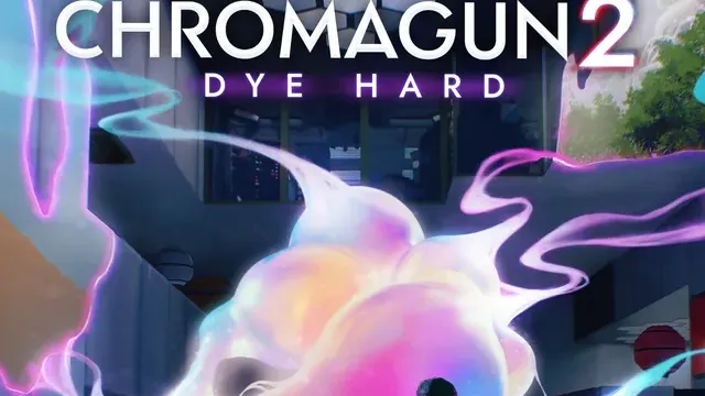 ChromaGun 2: Dye Hard cover