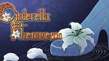 Cinderella Phenomenon - Otome/Visual Novel cover