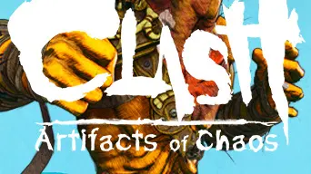 Clash: Artifacts of Chaos cover
