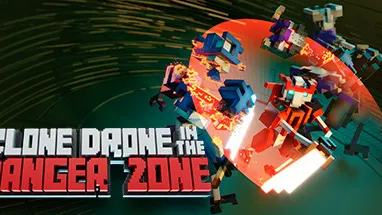 Clone Drone in the Danger Zone cover