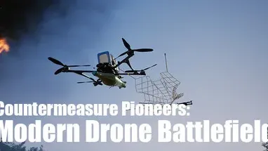 Countermeasure Pioneers: Modern Drone Battlefield cover