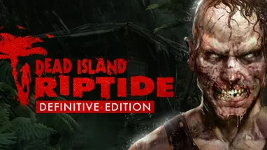 Dead Island: Riptide Definitive Edition cover