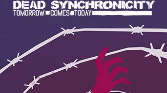 Dead Synchronicity: Tomorrow Comes Today cover