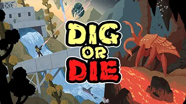 Dig or Die cover