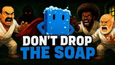 Don't Drop The Soap cover