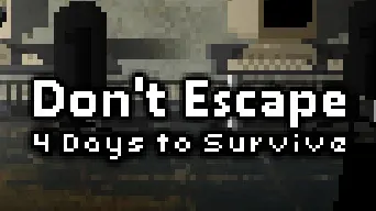 Don't Escape: 4 Days to Survive cover