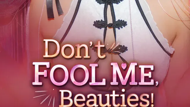 Don't FOOL ME, Beauties! cover