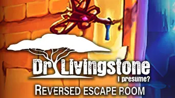 Dr Livingstone, I Presume? - Reversed Escape Room cover