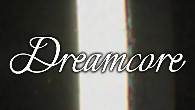 Dreamcore cover