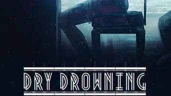 Dry Drowning cover