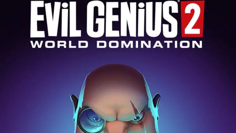 Evil Genius 2: World Domination cover