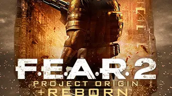 F.E.A.R. 2: Project Origin + Reborn cover