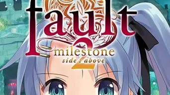 fault - milestone two side:above cover