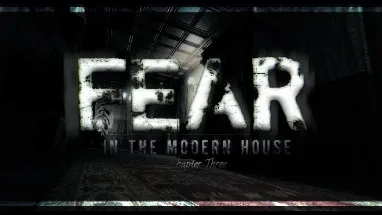 Fear in The Modern House - CH3 cover