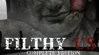 Filthy Us: Complete Edition cover