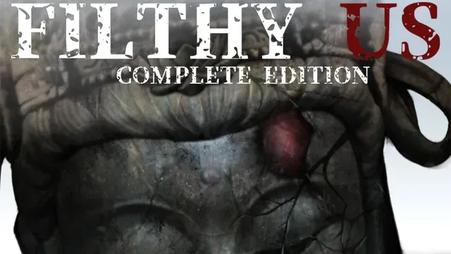 Filthy Us Complete Edition cover