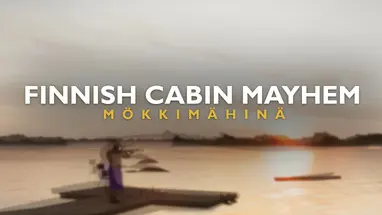 Finnish Cabin Mayhem - Mökkimähinä cover