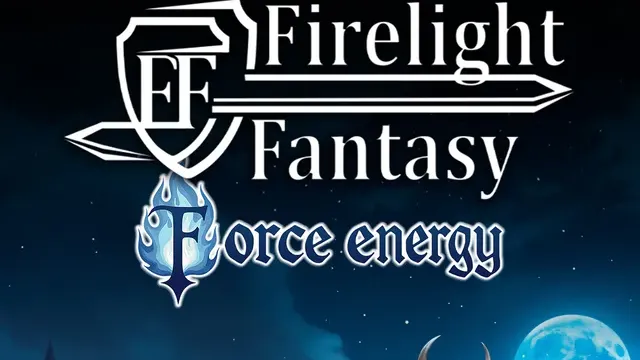 Firelight Fantasy: Force Energy cover
