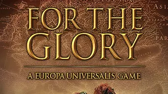 For The Glory: A Europa Universalis Game cover