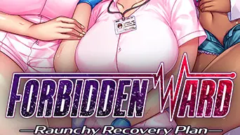 Forbidden Ward: Raunchy Recovery Plan cover