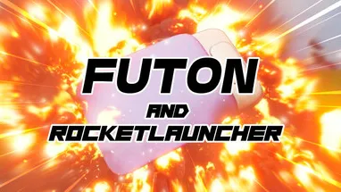Futon and Rocket Launcher cover