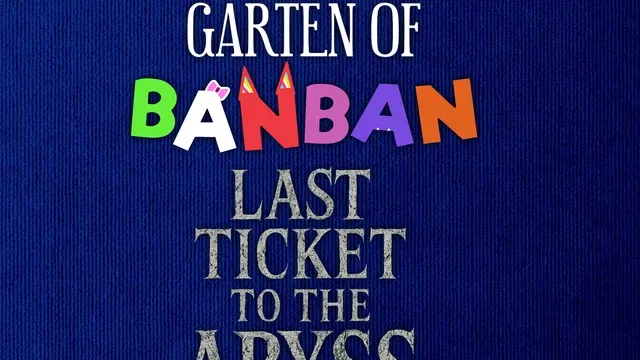 Garten of Banban: Last Ticket to the Abyss cover