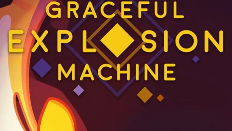 Graceful Explosion Machine cover