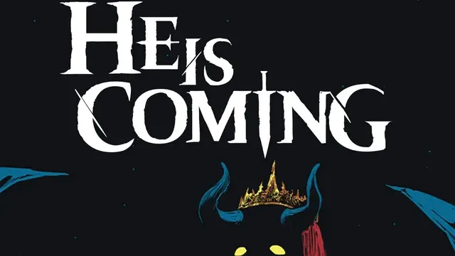 He is Coming cover