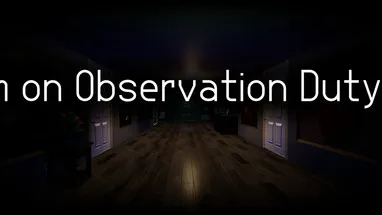 I'm on Observation Duty 3 cover