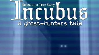 Incubus - A ghost-hunters tale cover