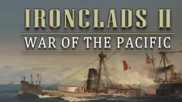 Ironclads II War of the Pacific cover