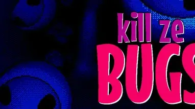 Kill Ze Bugs cover