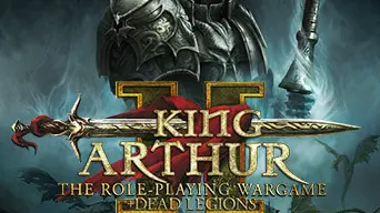King Arthur II: The Role-Playing Wargame + Dead Legions cover