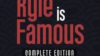Kyle is Famous: Complete Edition cover