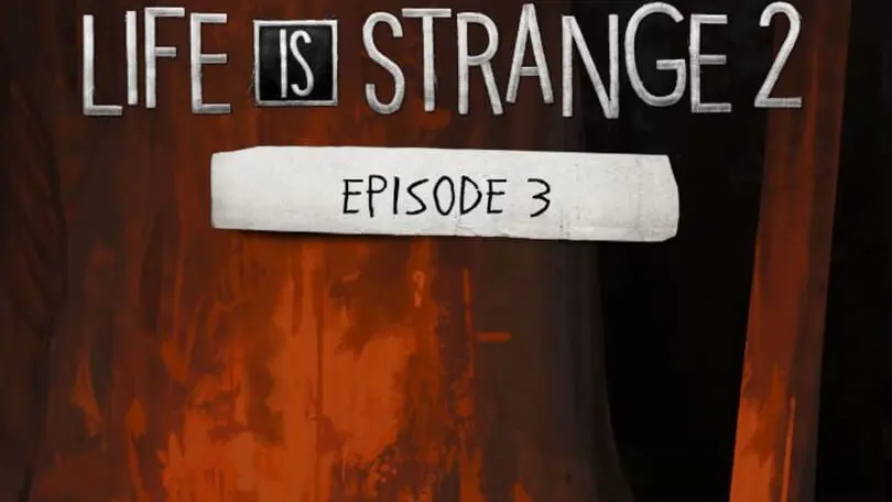 Life is Strange 2: Episode 3 - Wastelands cover