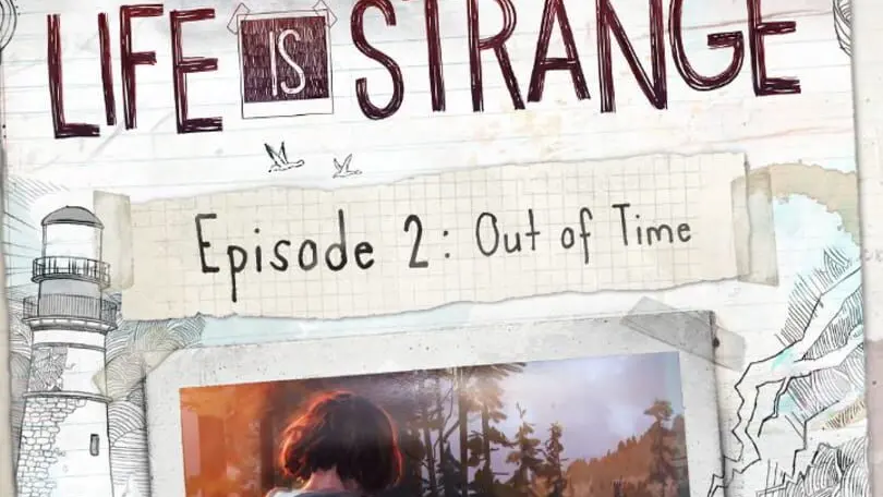 Life is Strange: Episode 2 - Out of Time cover