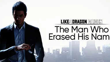 Like a Dragon Gaiden: The Man Who Erased His Name cover