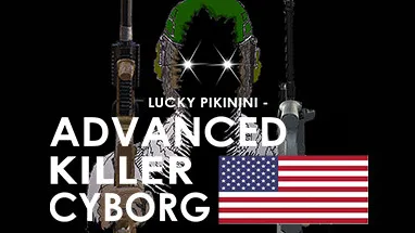 Lucky Pikinini - Advanced Killer Cyborg cover