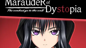 Marauder of Dystopia: The weakest go to the wall cover