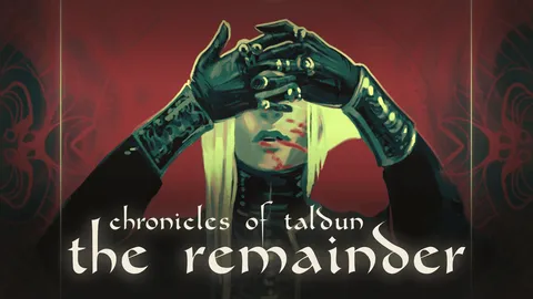 Chronicles of Taldun - The Remainder screenshot